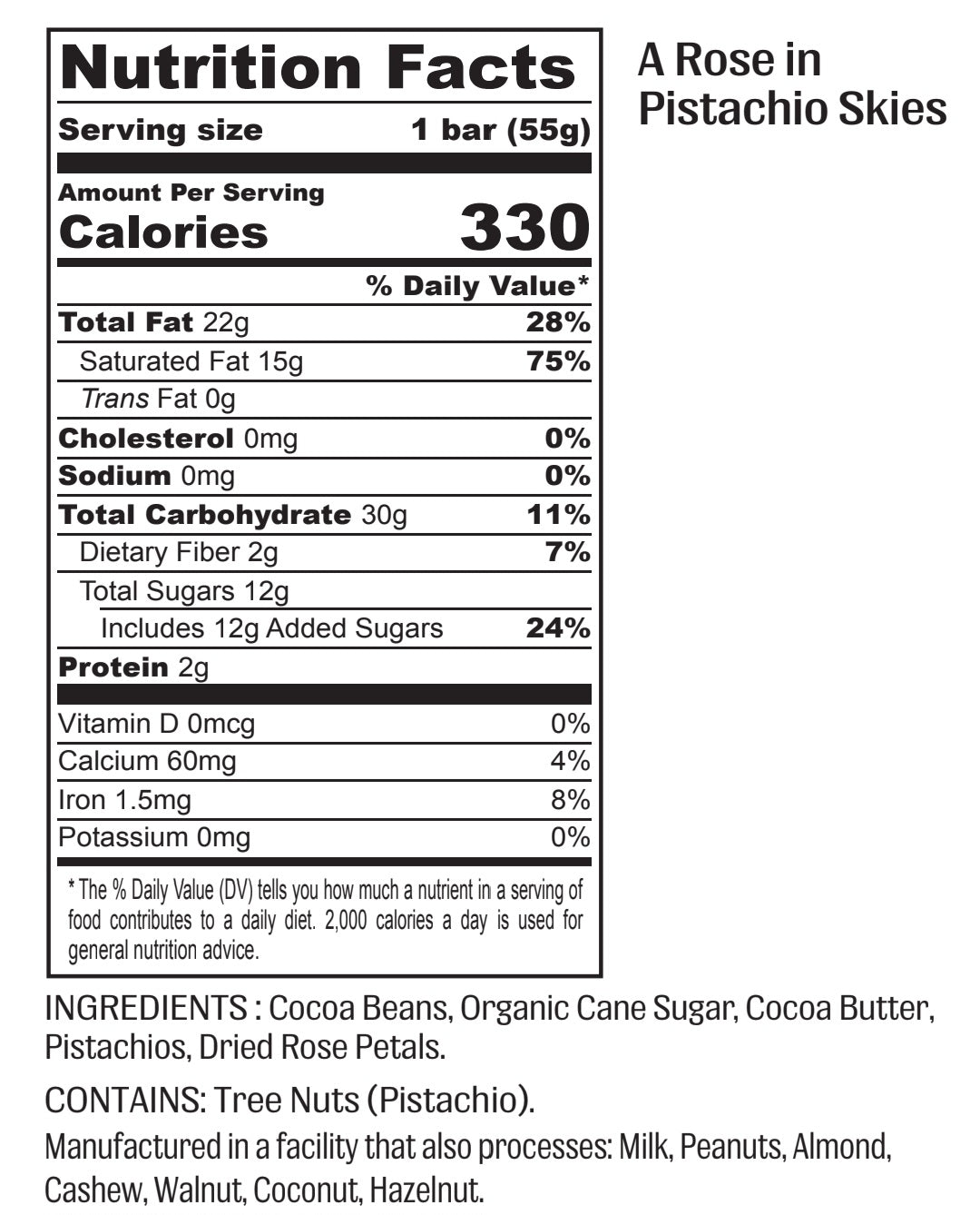 Ingredient list for A Rose In Pistachio Skies - 55% Dark Rose Pistachio Chocolate
