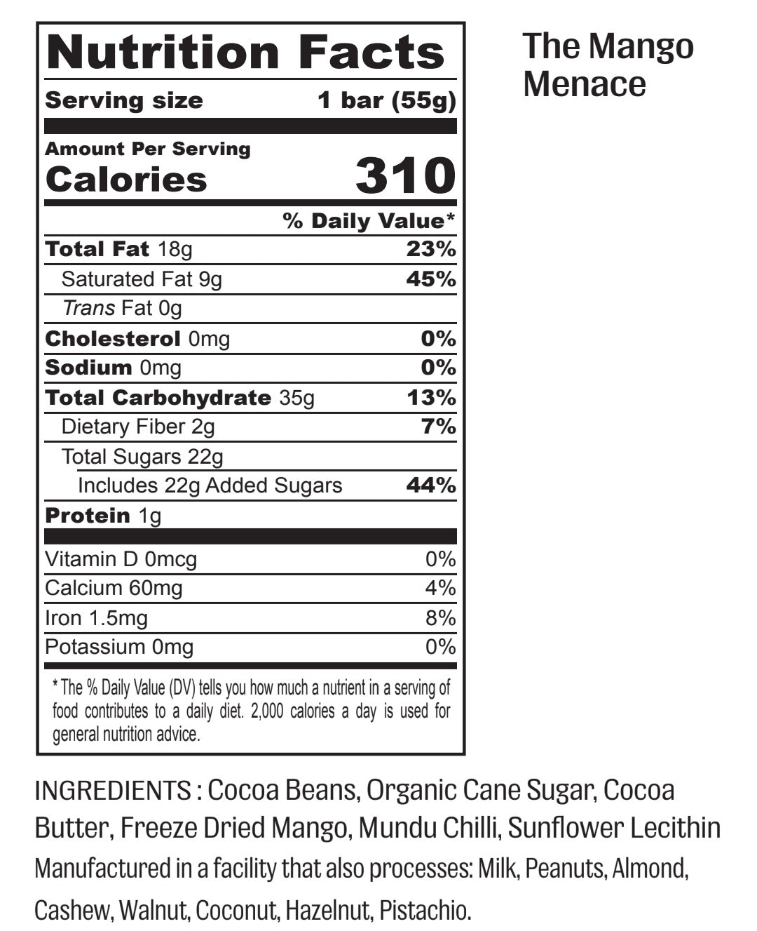 Nutrition facts for The Mango Menace - 55% Dark Alphonso Mango Chilli Chocolate